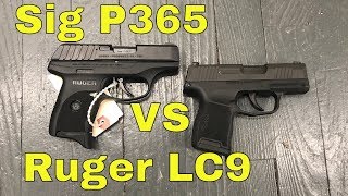 Sig P365 vs Ruger LC9s