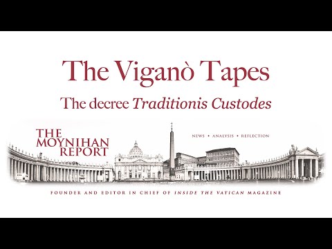 The Viganò Tapes #4: The decree Traditionis Custodes