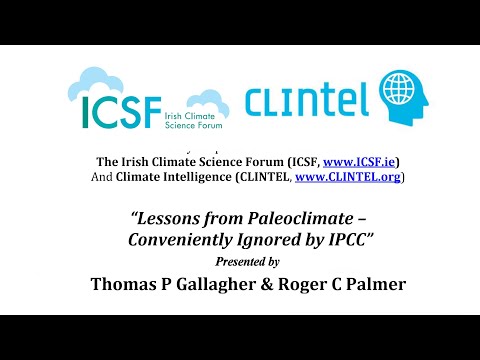 Lessons from Paleoclimate Conveniently Ignored by the IPCC - Thomas P Gallagher & Roger C Palmer
