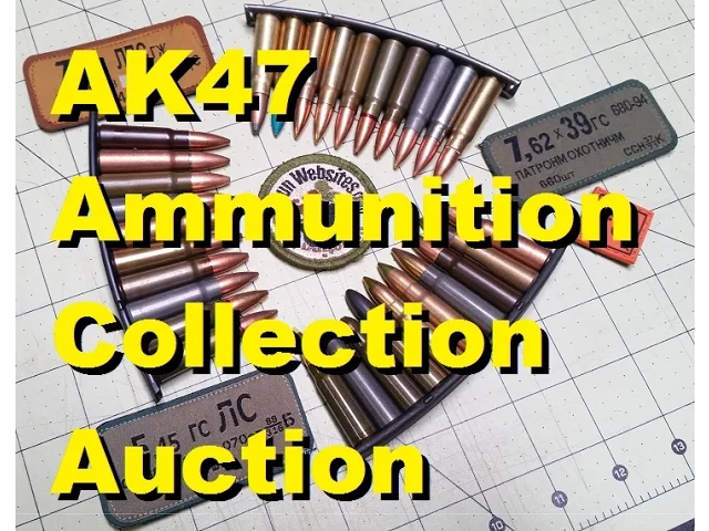 AK47 Ammunition Collection Auction