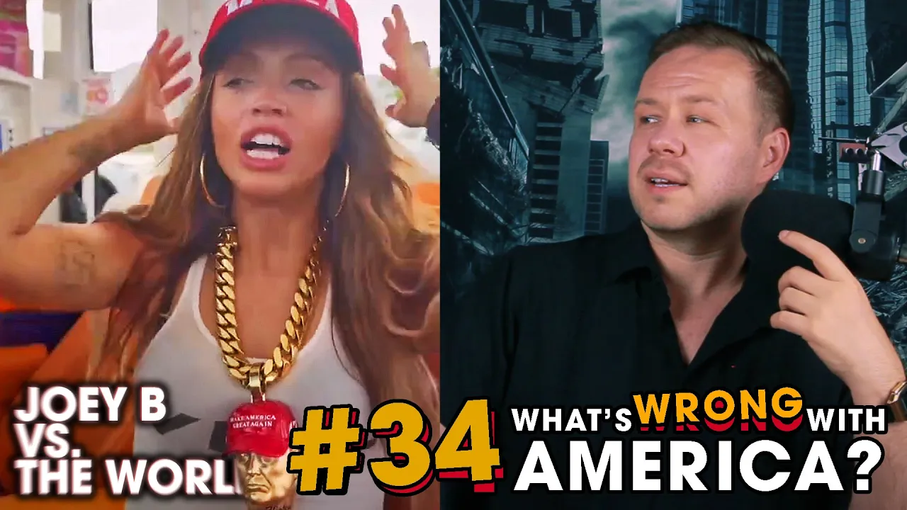Joey B vs. the World #34: What's Wrong With America?