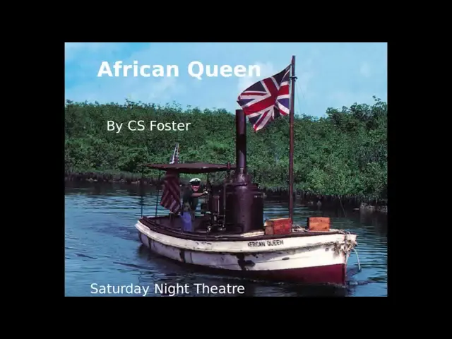 African Queen by CS Forester
