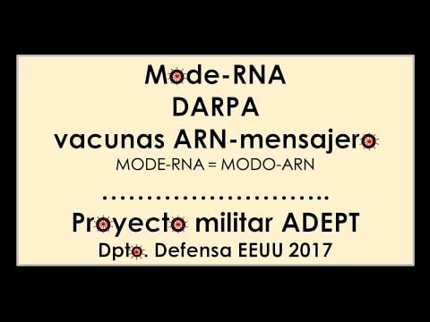 Mode-RNA, vacunas ARN-m y el Proyecto Militar ADEPT (2017)