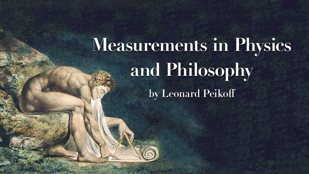 "Measurements in Physics and Philosophy" by Leonard Peikoff