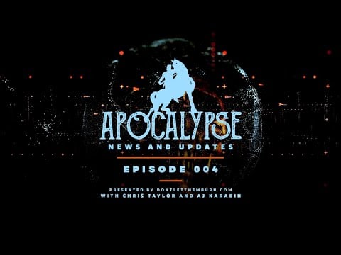 Apocalypse News and Updates | Episode 004 | Did You Expect This to Happen