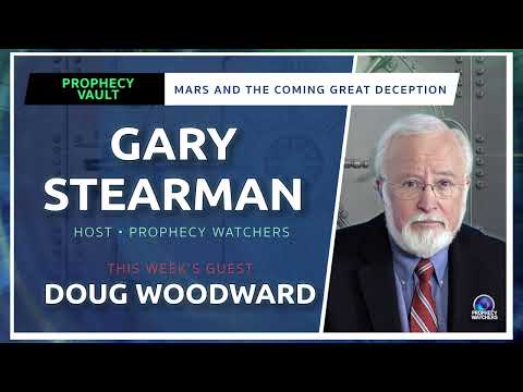Prophecy Vault: Mars and the Coming Great Deception
