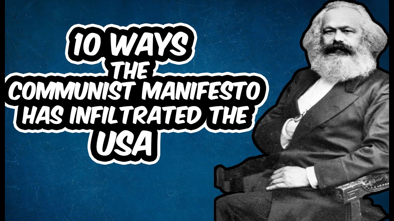 10 Ways the Communist Manifesto has Infiltrated the USA