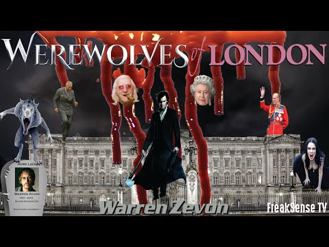 Werewolves of London by Warren Zevon ~ Bye, Bye Royals