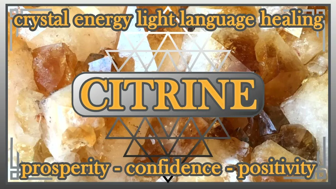 Citrine - Crystal Energy Light Language Healing