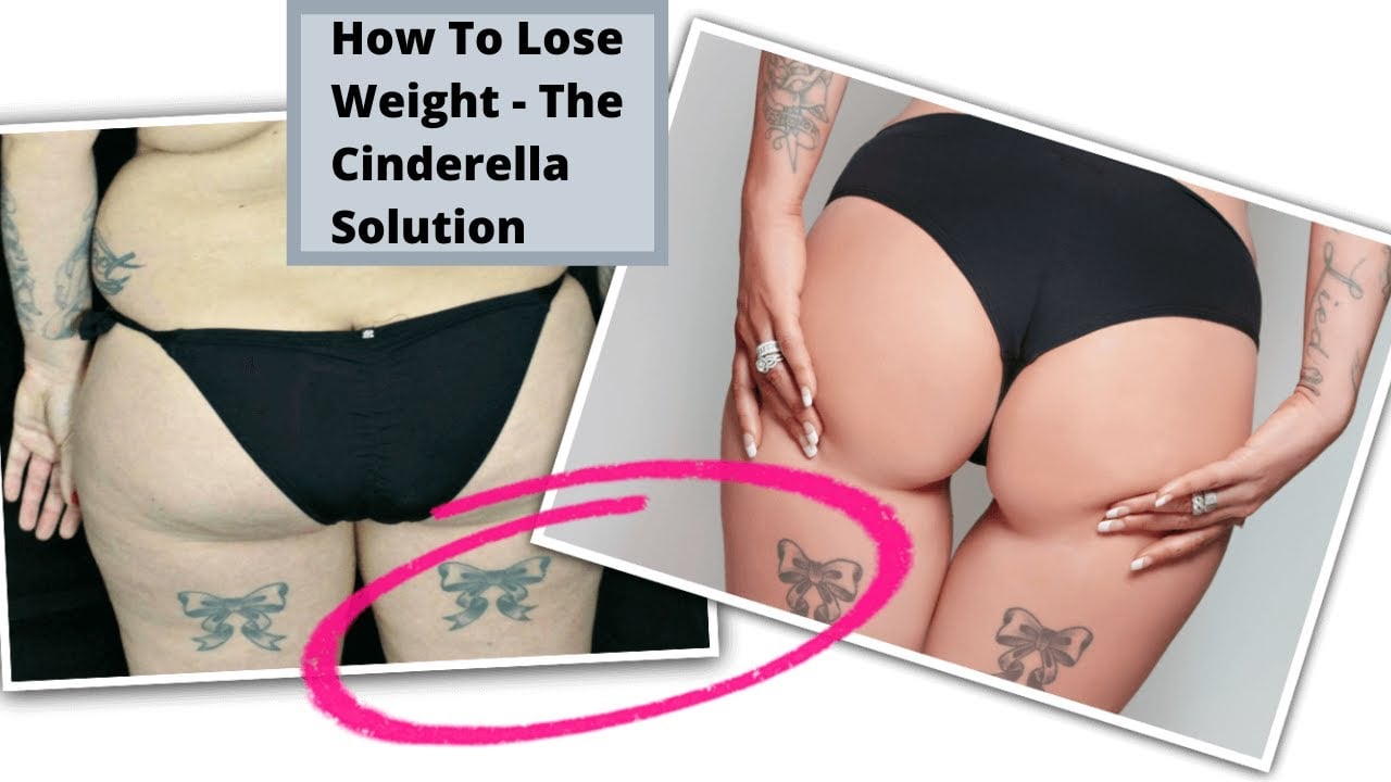 How To Lose Weight - The Cinderella Solution
