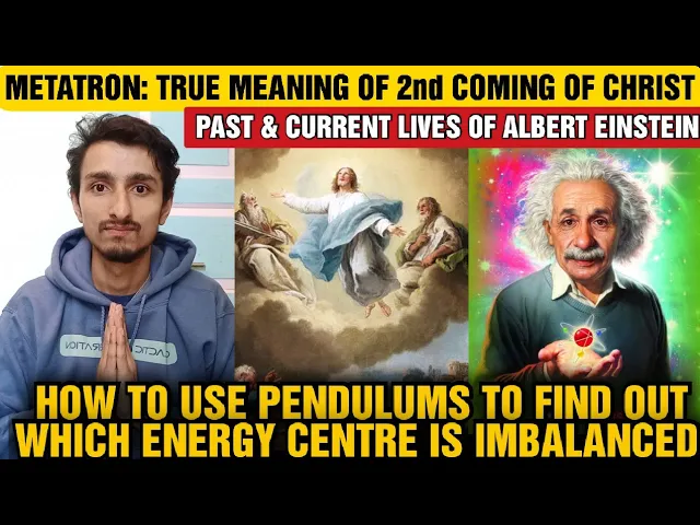 'THE REVELATIONS' It's Time For The Truth: 2nd Coming of Christ & Albert Einstein| Metatron (2022)