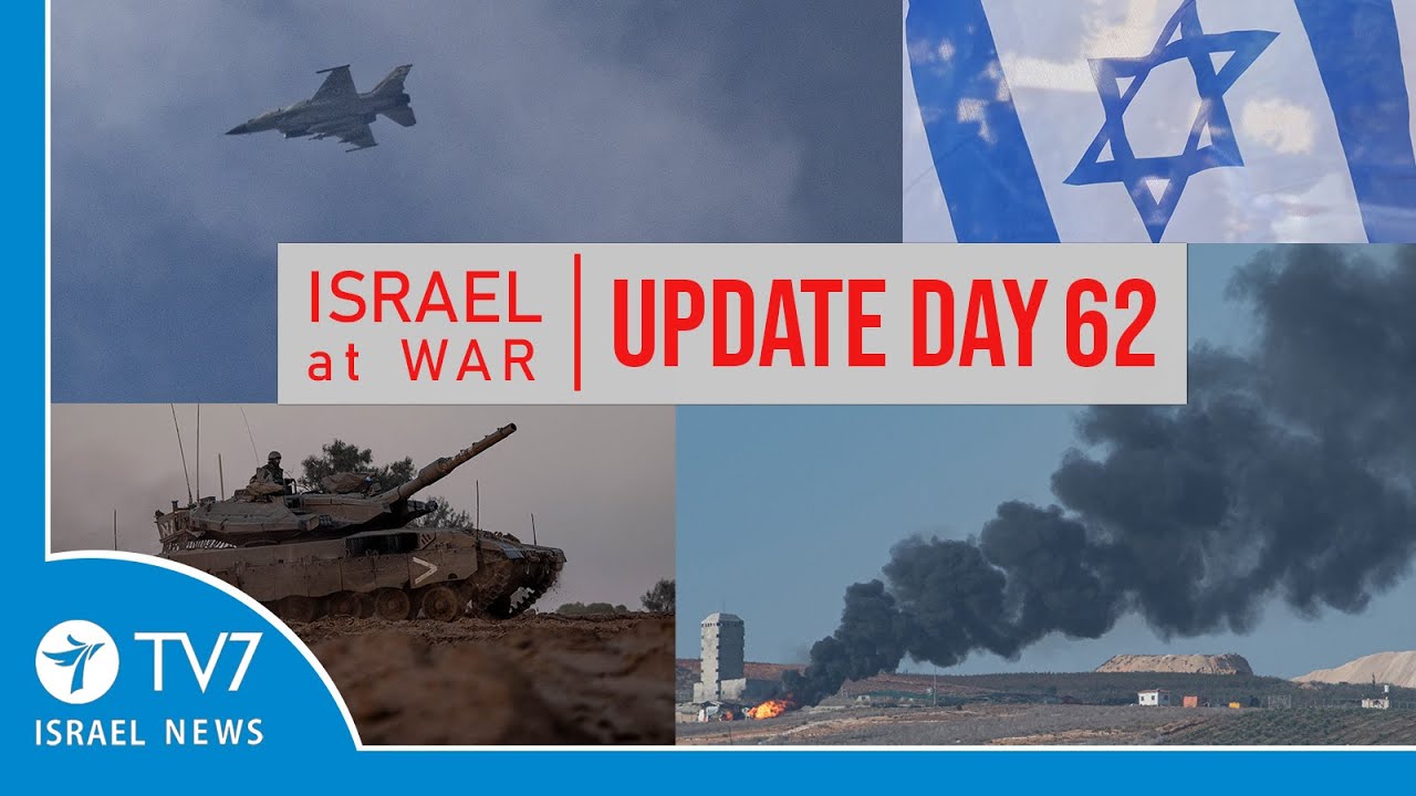 TV7 Israel News - Sword of Iron, Israel at War - Day 62 - UPDATE 07.12.23