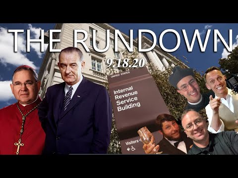 Rundown Show (18 September 2020): Johnson Amendment, Invalid Baptisms, Jim Caviezel & Bishops