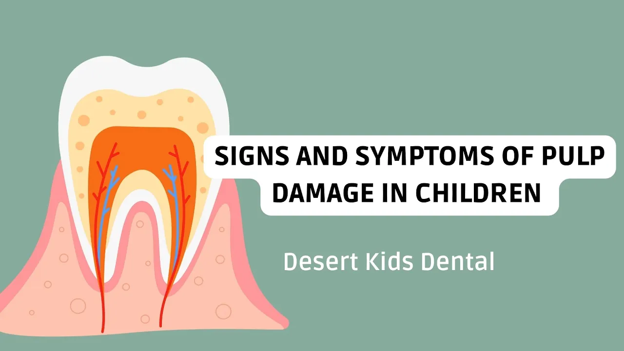 Signs and Symptoms of Pulp Damage in Children