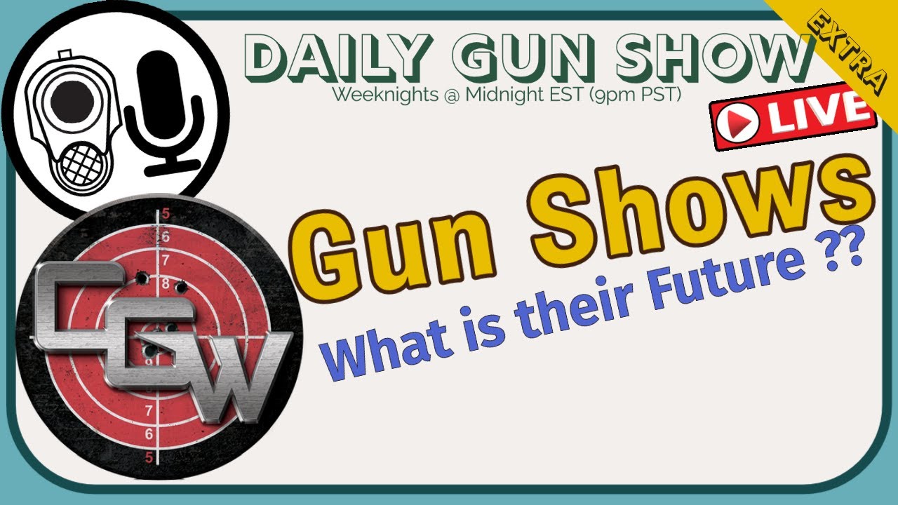 What Lies Ahead for Gun Shows in the US?.. With Cape GunWorks - What is the Future of Gun Shows
