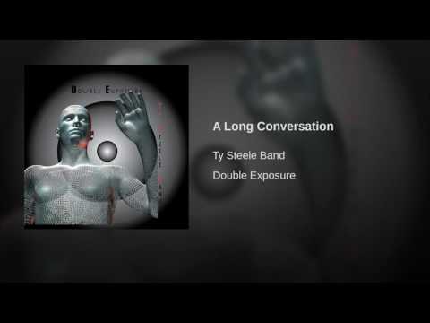 A Long Conversation
