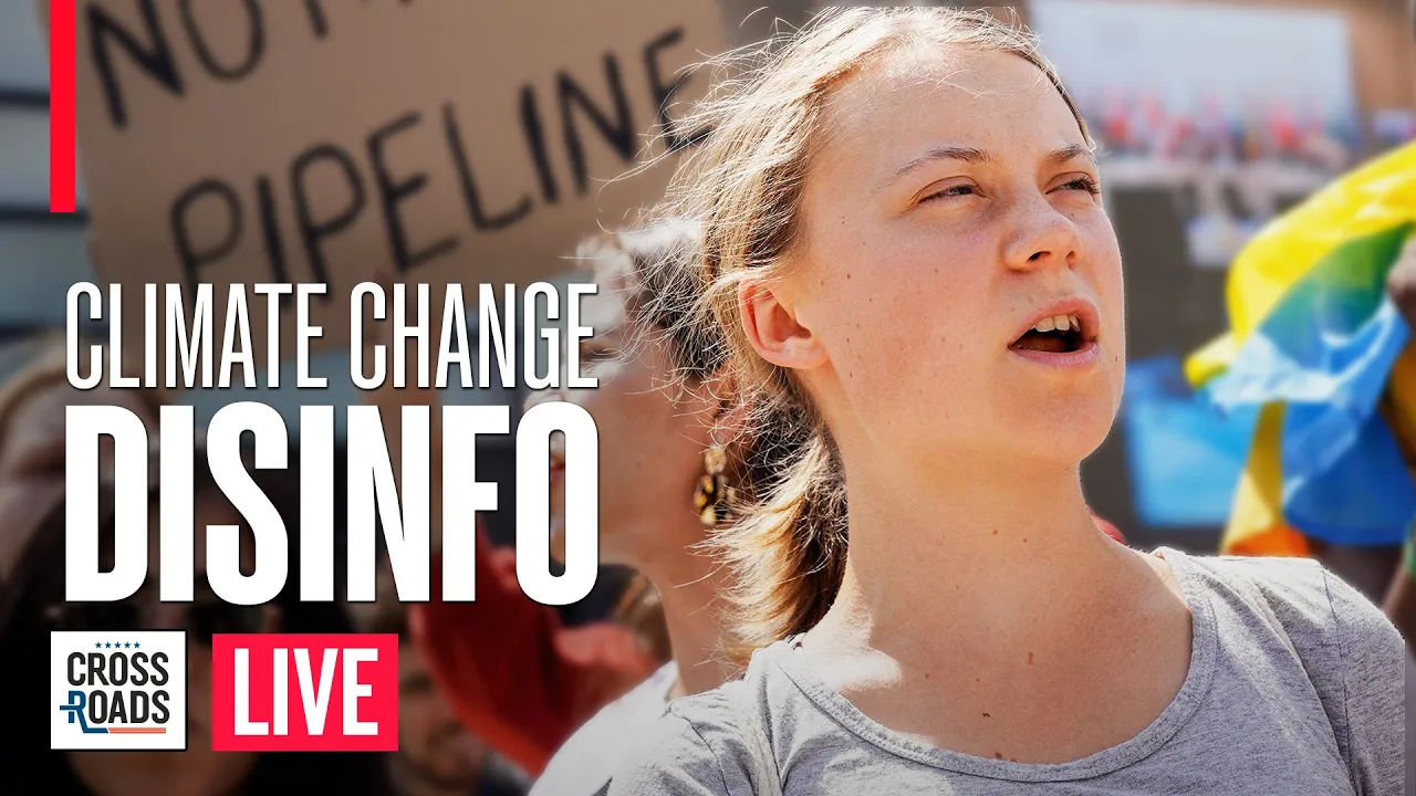 Greta Thunberg Criticized for Climate Disinformation | Trailer | Crossroads
