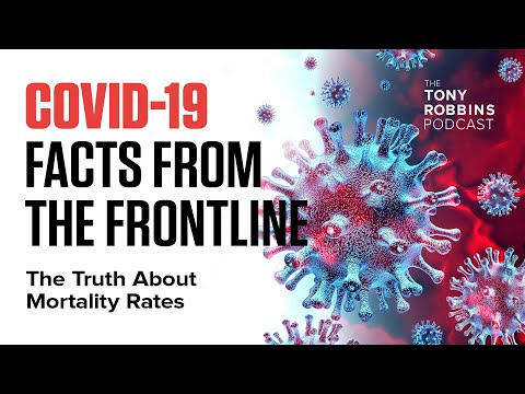 The Truth About Mortality Rates | COVID-19 Facts from the Frontline