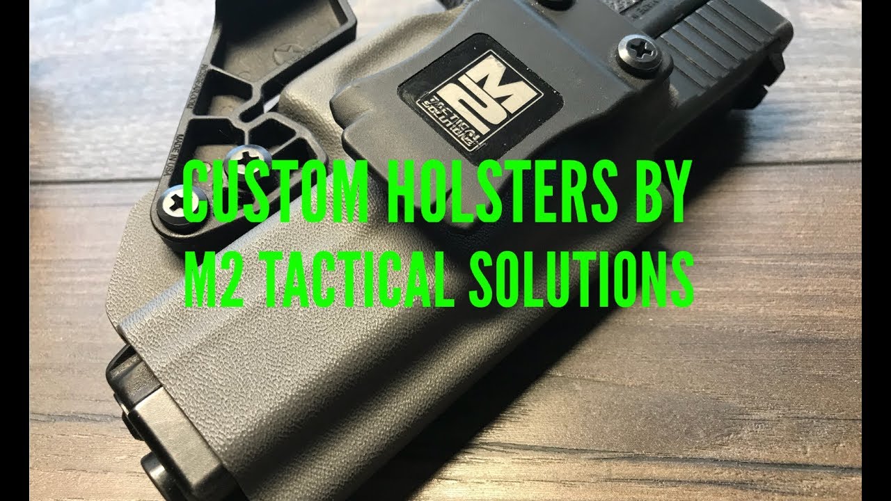 Quick Look: M2 Tactical Solutions Custom Holsters