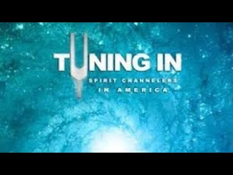 Tuning In: Spirit Channelers In America