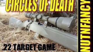 "Circles of Death" .22 Rifle Drill by Nutnfancy