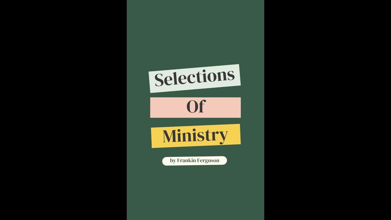 Selections of Ministry by Franklin Ferguson, How to Pray.