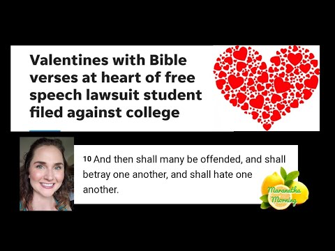 Offensive Valentines Cards? Free Speech Under Assault - Maranatha Morning