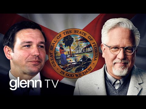 Florida's Freedom Fighter: Can Ron DeSantis Save America? | Glenn TV | Ep 159
