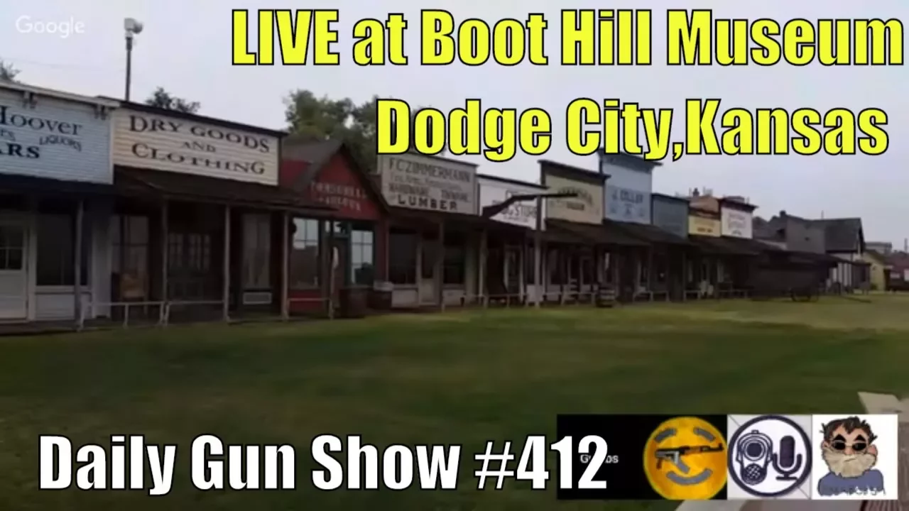 LIVE in Dodge City at Kansas Boot Hill Museum - Daily Gun Show #412