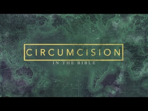 Circumcision in the Bible | Pastor Bruce Mejia