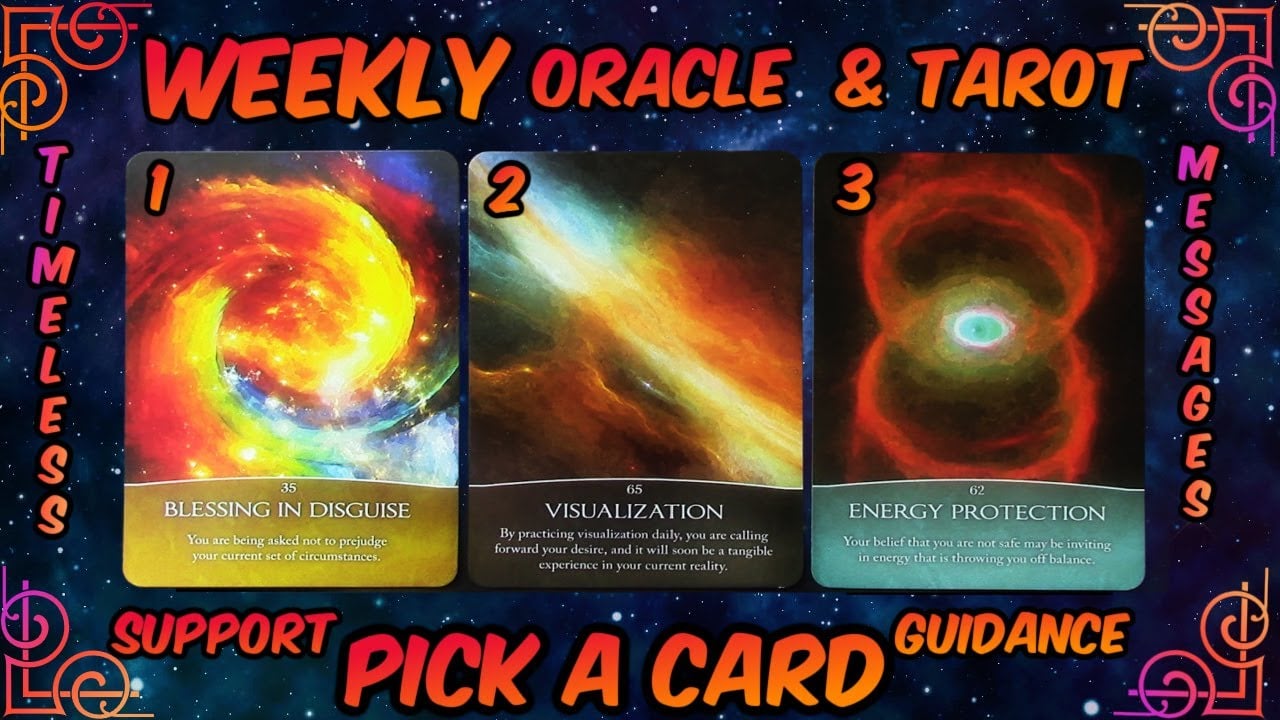 Pick A Card Oracle & Tarot🕛Timeless Messages From The Universe 🌌 Weekly Guidance & Support😄