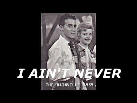 The Rainvilles  - I Ain't Never