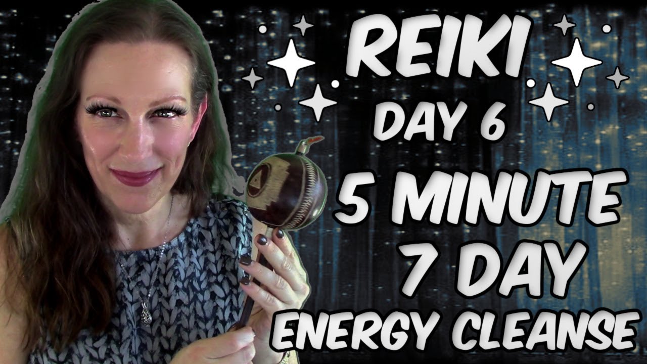 Reiki For Energy Cleansing - Day 6 of 7 ✋✨🤚 Aura Scrubbing Rattle