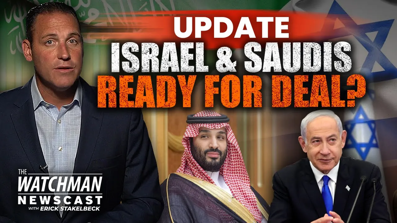 Israel & Saudi Arabia PEACE DEAL Coming? Iran Unveils “CONQUEROR” Missile | Watchman Newscast