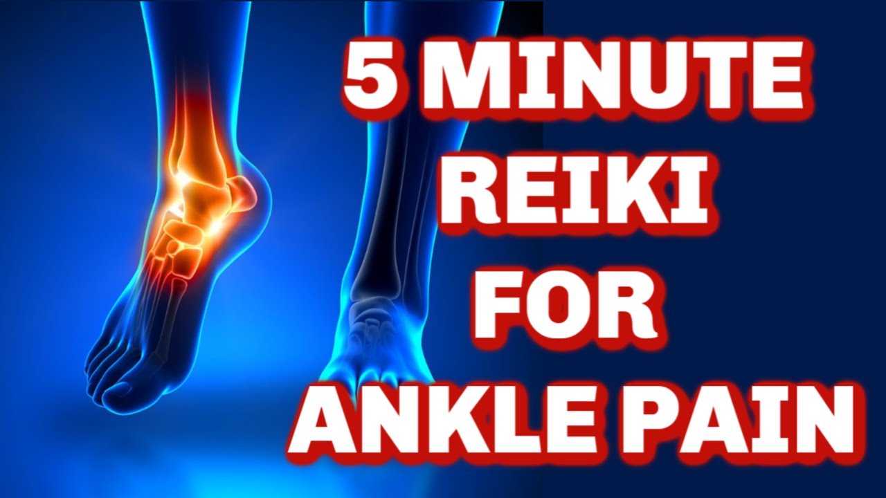 REIKI FOR ANKLE PAIN 5 MINUTE SESSION HEALING HANDS SERIES🙌🙌🙌