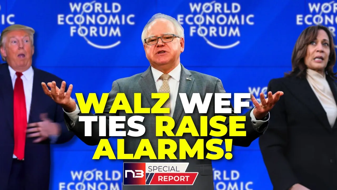 🚨WORLD ECONOMIC FORUM ALERT: The Walz Connection Kamala Wants Hidden