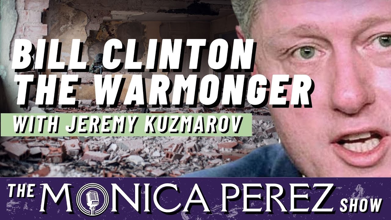 Bill Clinton the Warmonger! Jeremy Kuzmarov Talks About His New Book