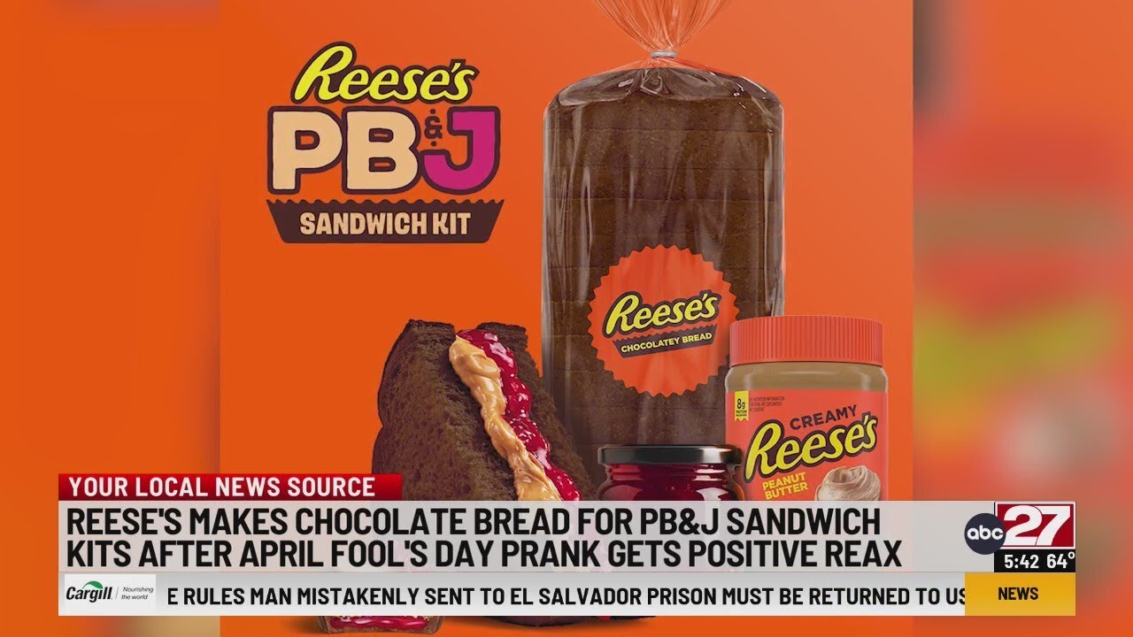 Reese's makes chocolate bread for PB&J sandwich kits after April Fool's joke gets positive reaction