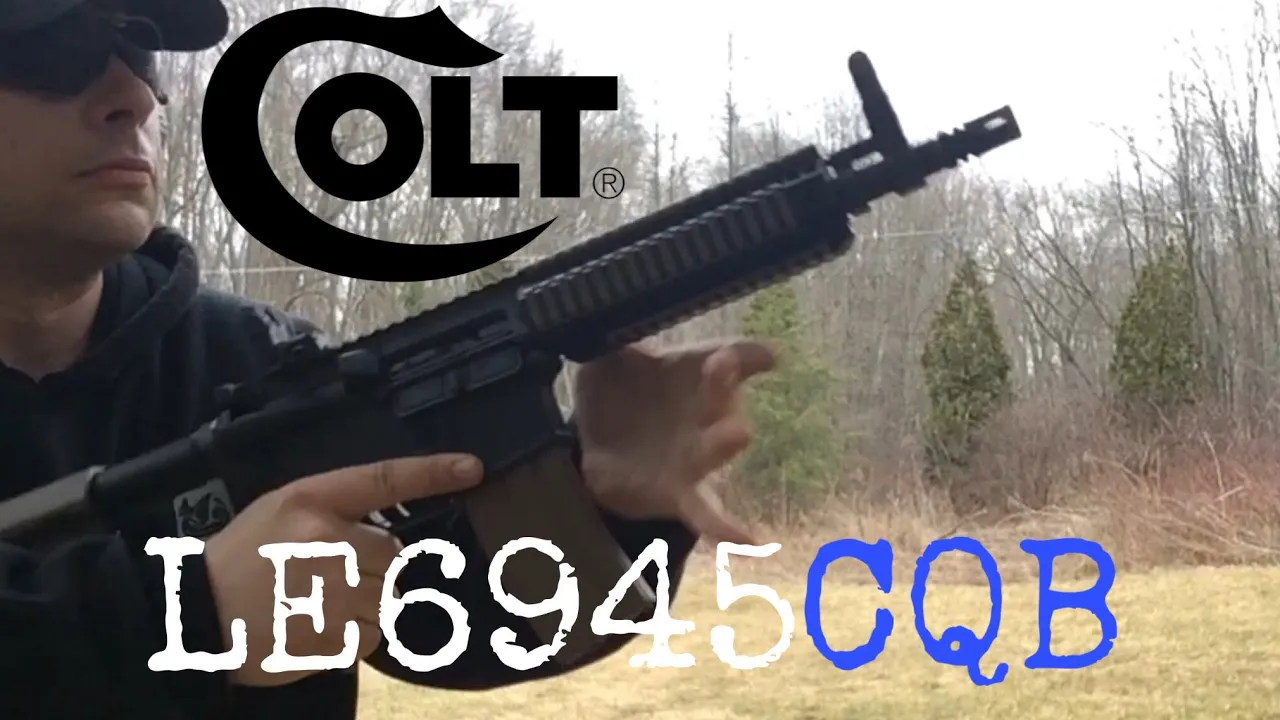 Colt LE6945CQB | Colt’s evolve and upgrade from Mk18 program | AR pistol project