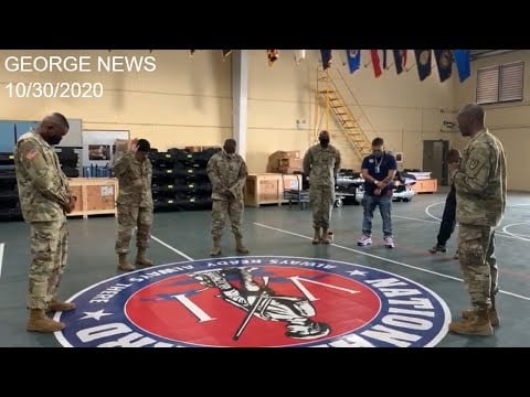 GEORGE NEWS - The National Guard Praying for America, 10/30/2020