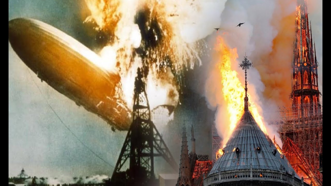 Oh The Humanity, Hindenburg Tragedy Vs. Notre Dame False Flag