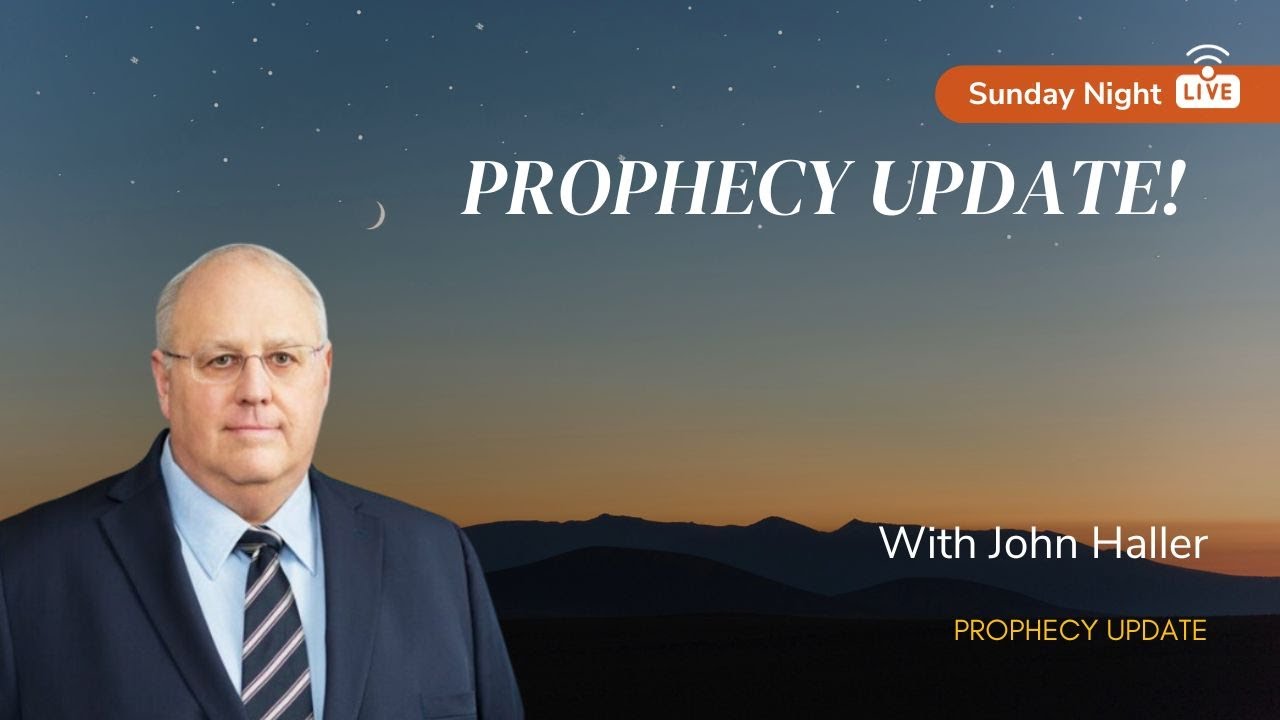 LIVE Prophecy Update | With John Haller