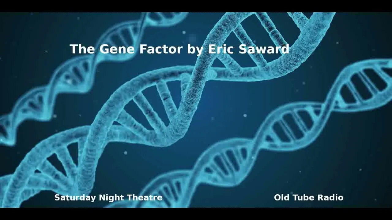 The Gene Factor by Eric Saward