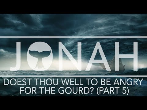 Jonah: Doest Thou Well to be Angry for the Gourd? | Pastor Roger Jimenez, VBC