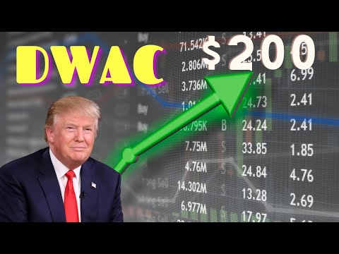 Digital World Acquisition Corp DWAC stock heading to 200 dollars?