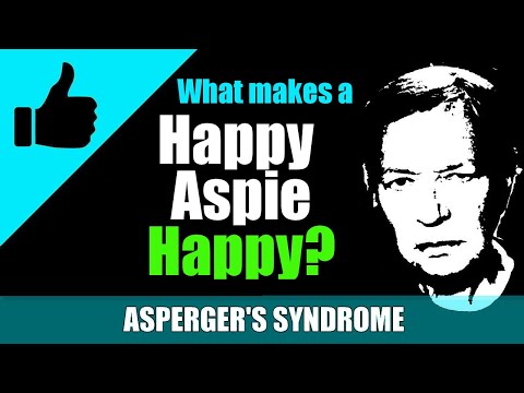 What makes happy Aspies happy? / Asperger's Syndrome