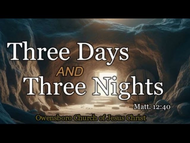 3-30-2024 ─ Three Days and Three Nights
