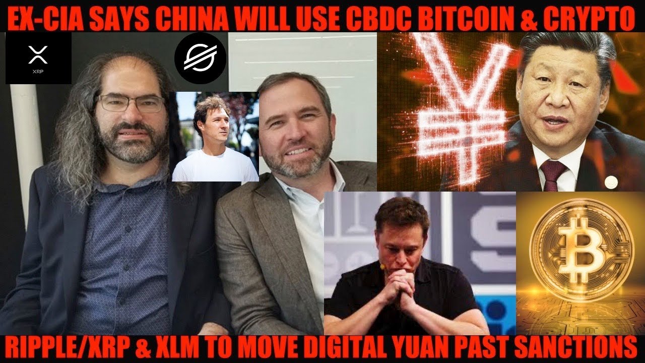 OMG! EX-CIA SAYS CHINA MAY USE CBDC TO PAST SANCTIONS! RIPPLE/XRP & XLM TO MOVE DIGITAL YUAN!