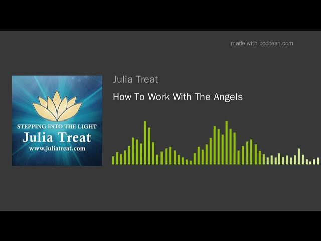 How To Work With The Angels