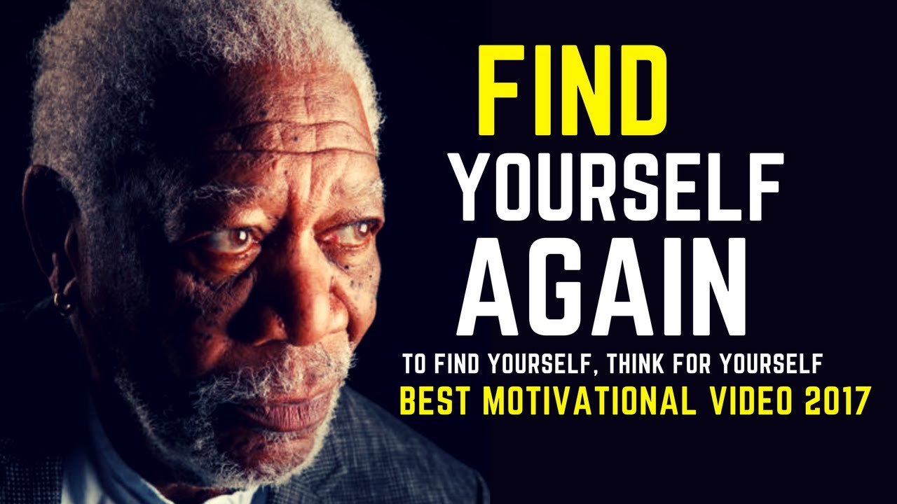 FIND YOURSELF (BEST MOTIVATIONAL VIDEO 2018)